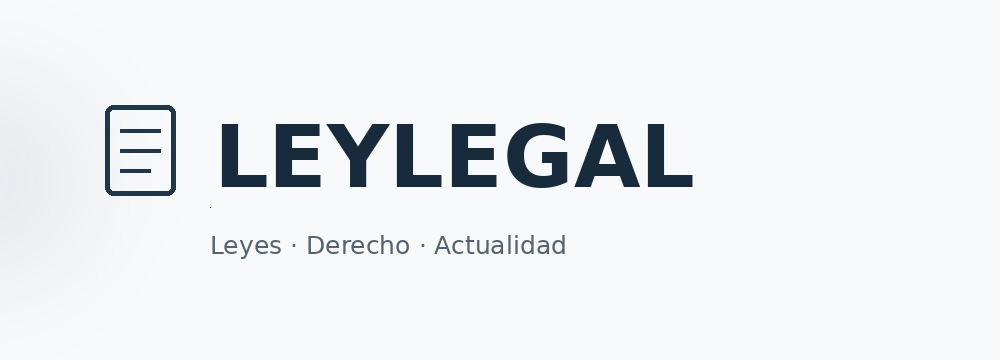 LEYLEGAL – Leyes, Derecho y Actualidad